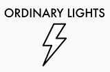 Ordinary Lights
