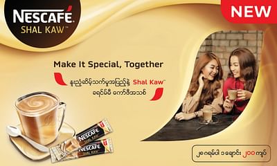 NESCAFÉ Shal Kaw Integrated Marketing Strategy - Advertising