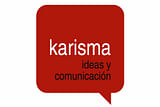 Karisma Ideas y Comunicación S.L.