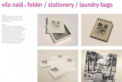 VILA NAIÁ FOLDERS, STATIONERY & LAUNDRY BAGS - Publicité