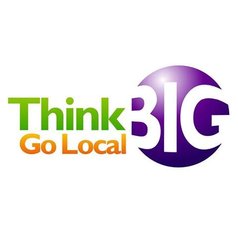 Think Big Go Local