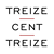 Treize Cent Treize