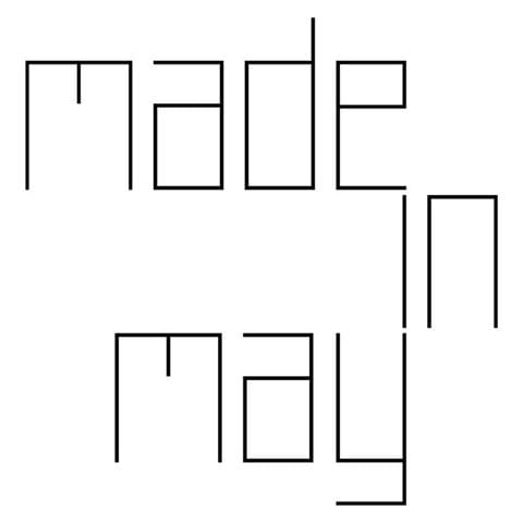 Made in May
