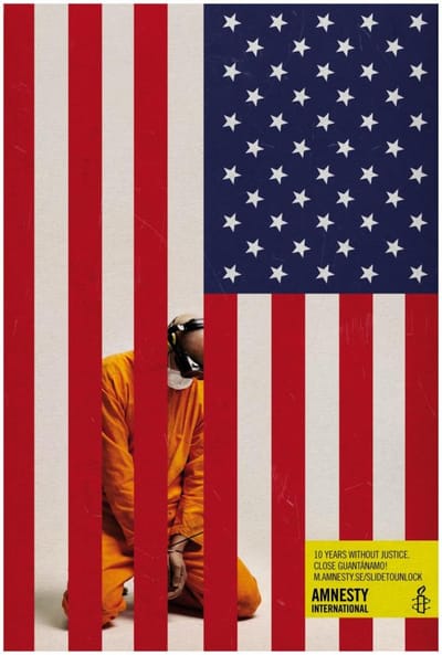 UNLOCK THE TRUTH ABOUT GUANTANAMO - Publicité
