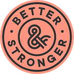 Better&Stronger