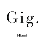 Gig Miami