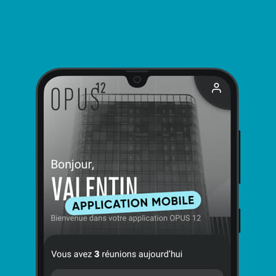 OPUS 12 | Application Mobile | La tour connectée - Mobile App