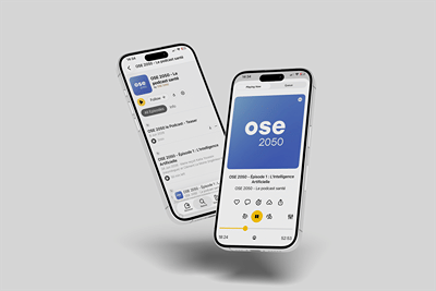 OSE 2050 : Podcast du programme national de prospective sur la santé - Digital Strategy