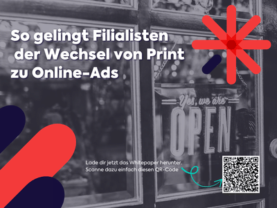 Diese Chancen bietet der Wechsel von Print zu OnlineAds - Onlinewerbung