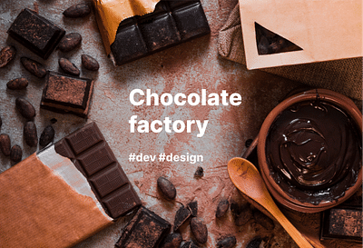 Website Development | Redesign | Chocolate factory - Webseitengestaltung