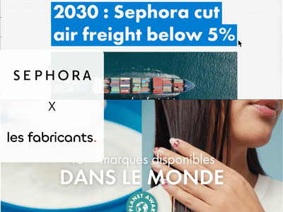 Sephora : Campagne RSE - Publicité