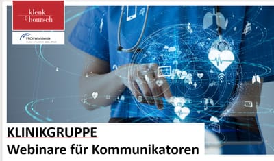 Klinikgruppe: Webinare für Kommunikation - Community Management