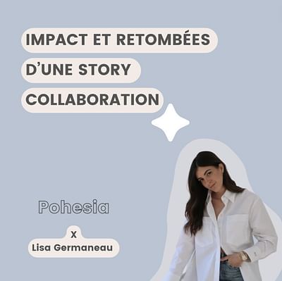 Campagne Pohésia x @lisagermaneau - Marketing d'influence