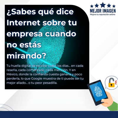 Huella digital de tu empresa: 5 preguntas que te debes de hacer - Cyber Security