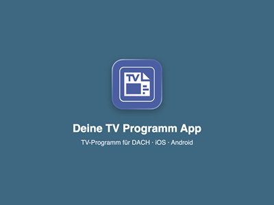 TV Zeitung (Deine TV Programm App) – iOS & Android - Mobile App