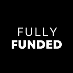 Fully Funded