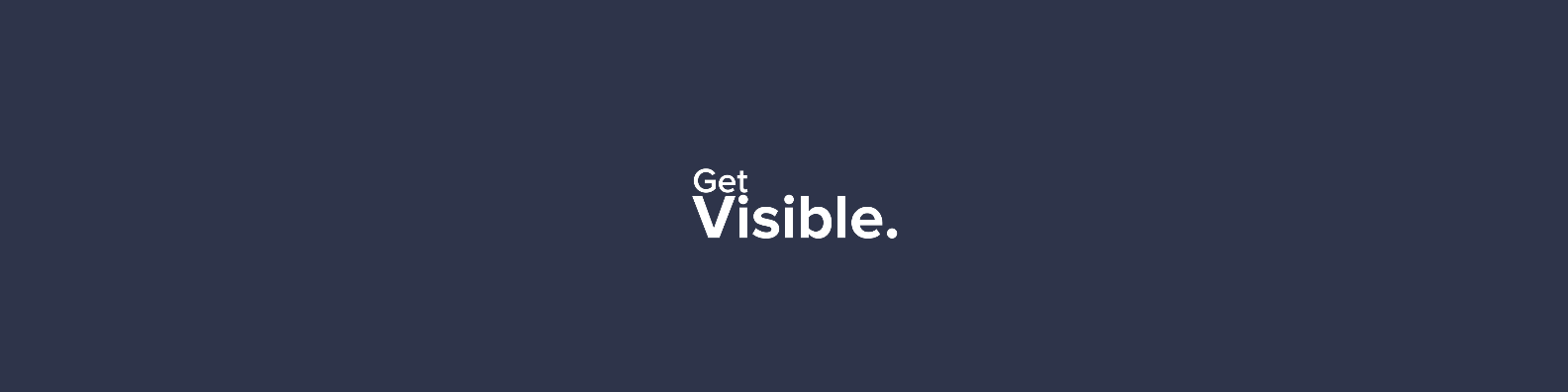 Get Visible