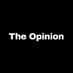 The Opinion