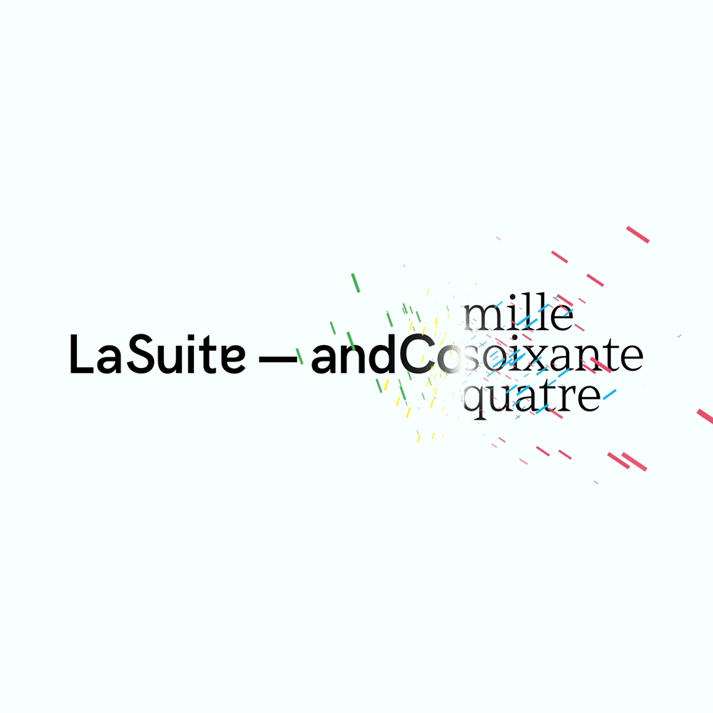 La Suite and Co-MilleSoixanteQuatre