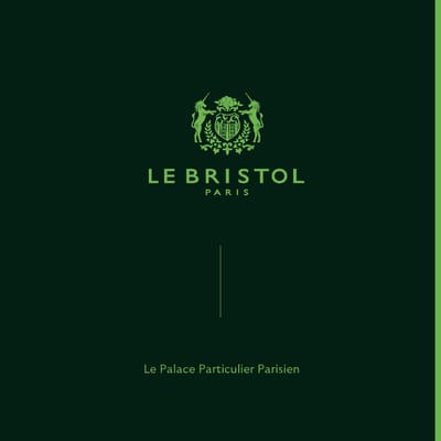 Création et réalisation des outils de com du palace LE BRISTOL PARIS - Identité Graphique