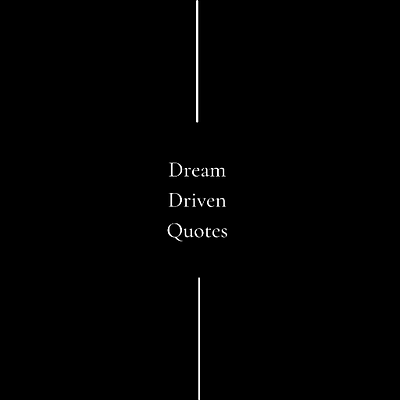 Dream Driven Quotes - App móvil