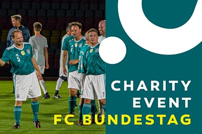 FC BUNDESTAG x Benefizspiel - Öffentlichkeitsarbeit (PR)