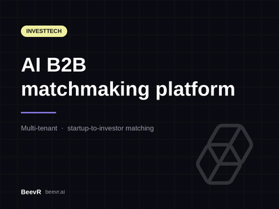 An AI-Powered B2B Matchmaking Platform - Web Application