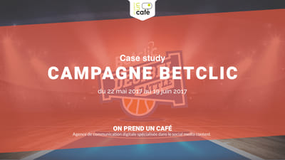 Campagne Social Media Betclic - Réseaux sociaux