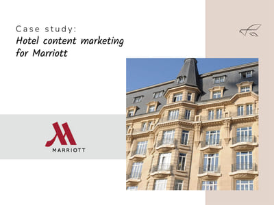 Case Study: Travel Website Content & Destination Guide for Marriott - Stratégie de contenu