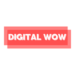 Digital WOW