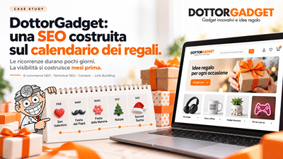 DottorGadget: una SEO costruita sul calendario dei regali - SEO