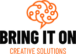 Bring it on! Creative Solutions