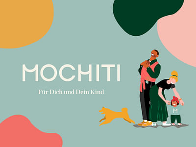 Mochiti – The best time for you and your child - Markenbildung & Positionierung