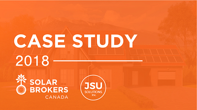Lead Generation Campaign for Solar Brokers Canada - Digital Strategy