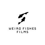 Weird Fishes Films