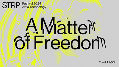 Identity and Campaign for STRP Festival - Branding & Positionering