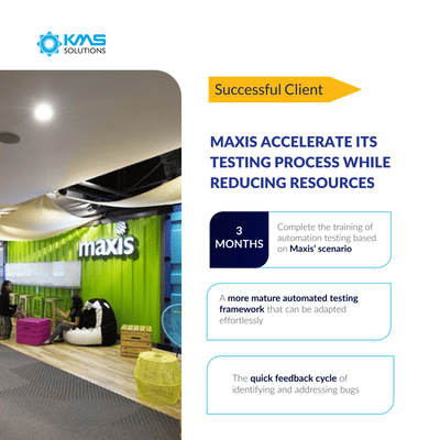 Automation Testing Training for Maxis - Innovation