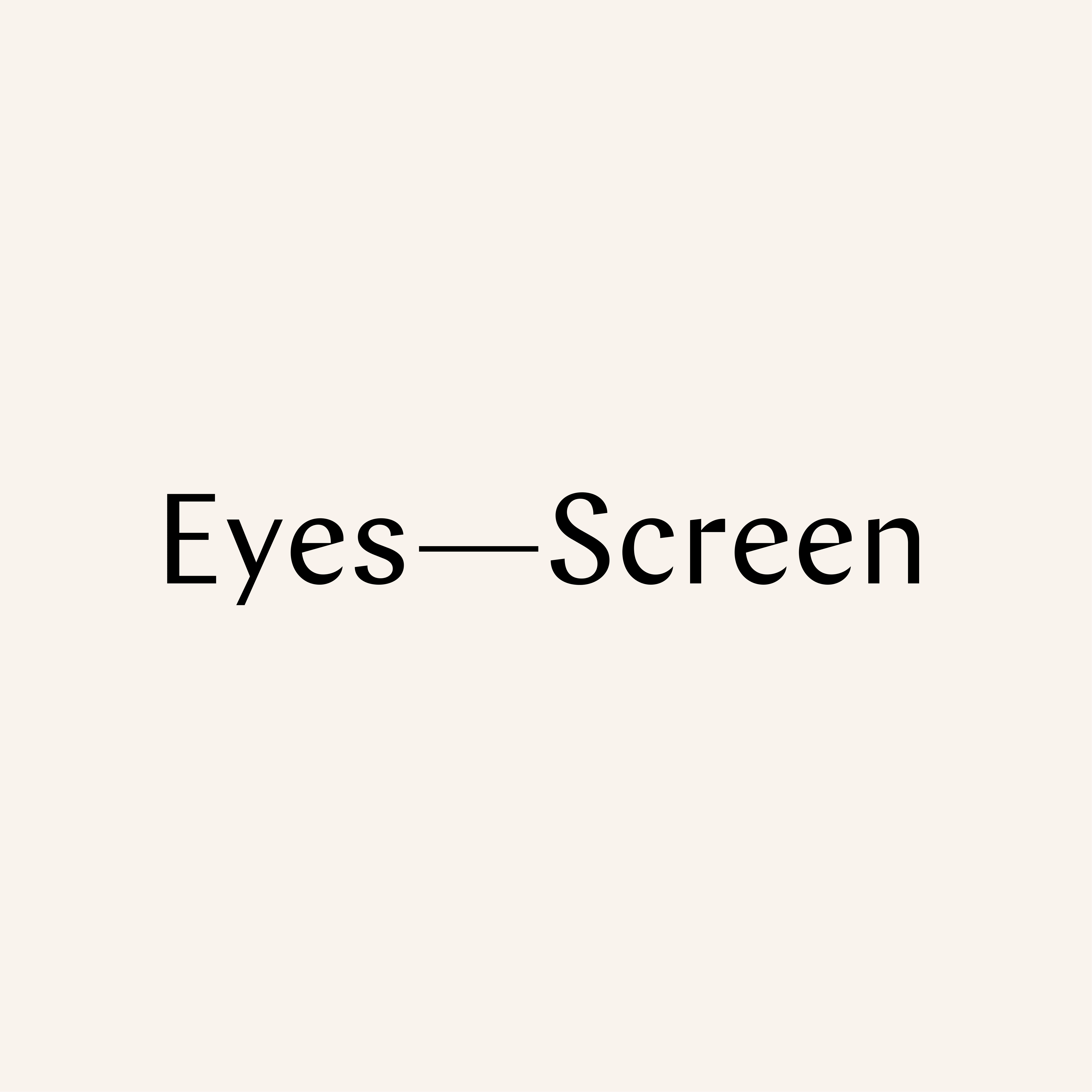 Eyes-Screen