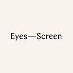 Eyes-Screen
