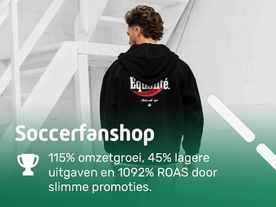 +115% omzet en -45% kosten voor Soccerfanshop - Digital Strategy