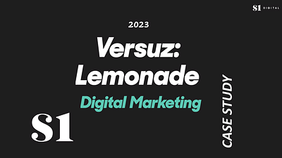 Versuz - Lemonade - Stratégie digitale