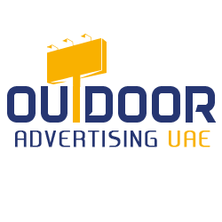 Outdoor Advertising Dubai & UAE