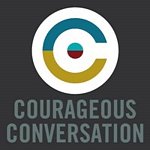 Courageous Conversation & Pacific Educational Group