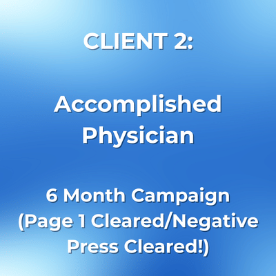 Accomplished Physician - 6 Month Campaign - Relations publiques (RP)