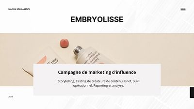 EMBRYOLLISSE X MAISON BOLD AGENCY - Marketing d'influence