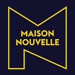 Maison Nouvelle