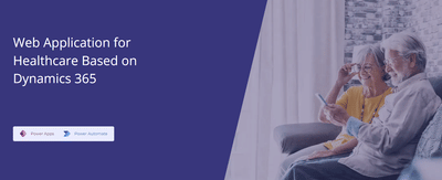 Web Application for Healthcare Based on D365 - Web Application