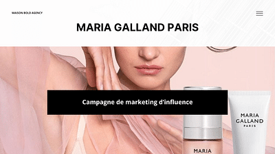 MARIA GALLAND X MAISON BOLD AGENCY - Influencer Marketing