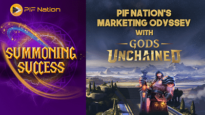 PIF Nation x Gods Unchained - Marketing