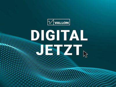 Vallon | Digitalisierungsprojekt - Markenbildung & Positionierung